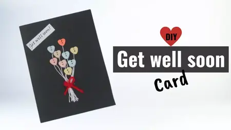 How to Make a Get Well Card