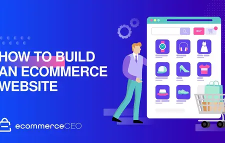 How to Build an E-commerce Website