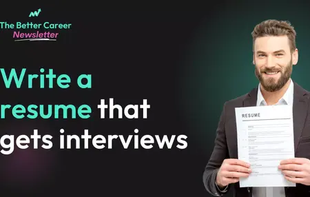 How to Write a Resume That Gets Interviews
