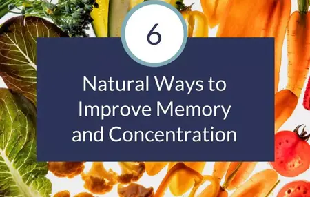 How to Improve Your Memory Naturally