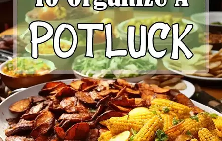 How to Host a Potluck Dinner