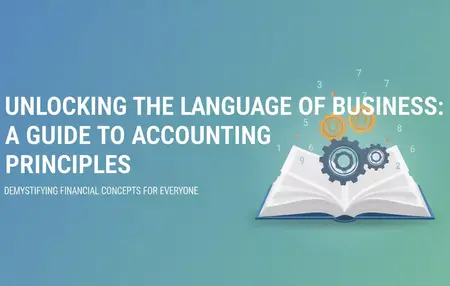 How to Understand Basic Accounting Principles