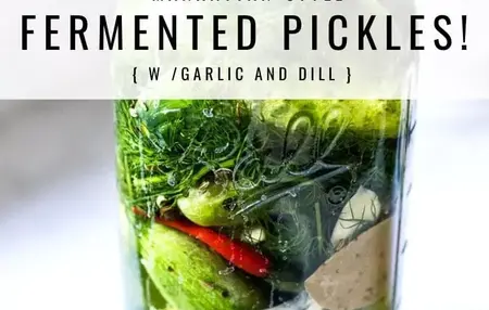 How to Make Fermented Pickles