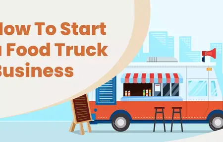 How to Start a Food Truck Business