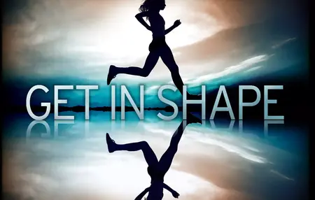 How to Get in Shape