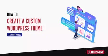 How to Create a WordPress Theme