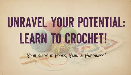How to Crochet for Beginners