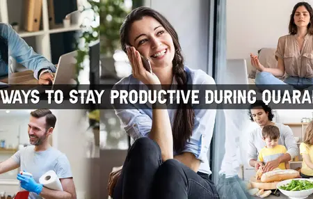 How to Stay Productive During Quarantine