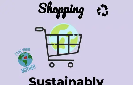 How to Shop More Sustainably