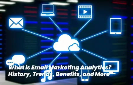 How to Use Email Marketing Analytics Tools