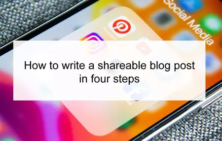 How to Write a Blog Post That Gets Shared