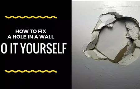 How to Fix a Hole in the Wall