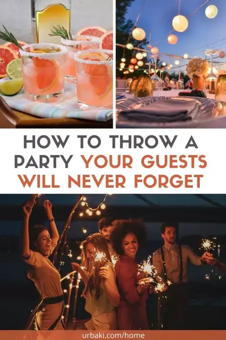 How to Throw a Great Party
