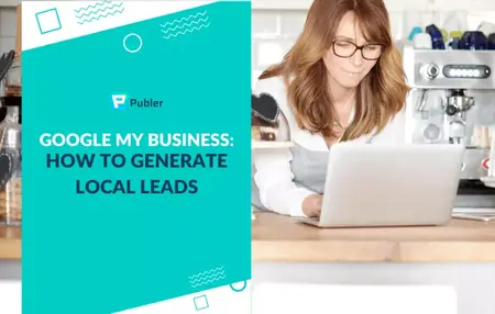 How to Use Google My Business for Local SEO