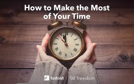 How to Make the Most of Your Free Time
