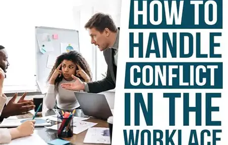 How to Handle Conflict in the Workplace