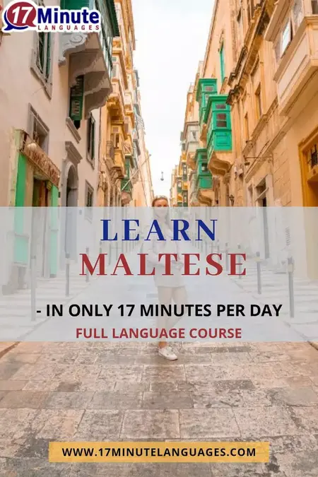 How to Learn to Speak Maltese