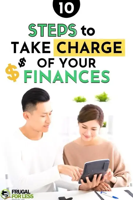 How to Take Charge of Your Finances