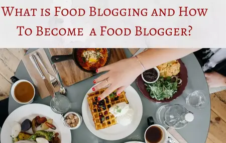 How to Start a Food Blog