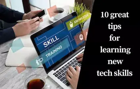 How to Learn a New Technology Skill