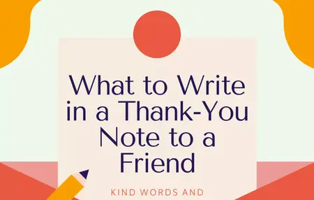 How to Write a Thank You Note to a Friend
