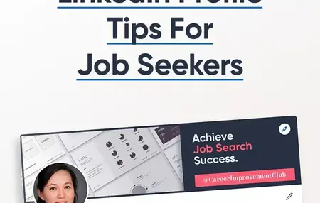 How to Create a Powerful LinkedIn Profile for Job Seekers
