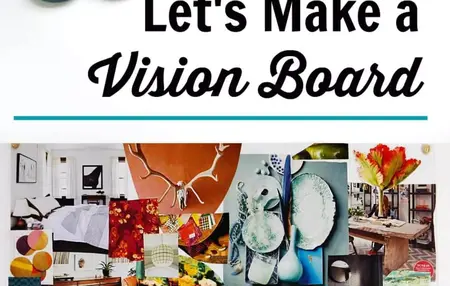 How to Make a Vision Board That Actually Works