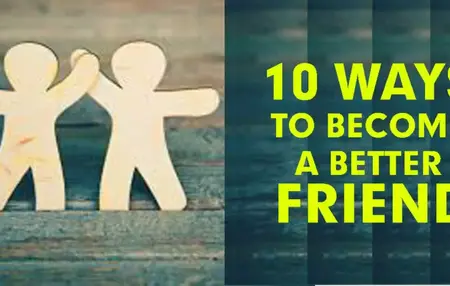 How to Be a Better Friend