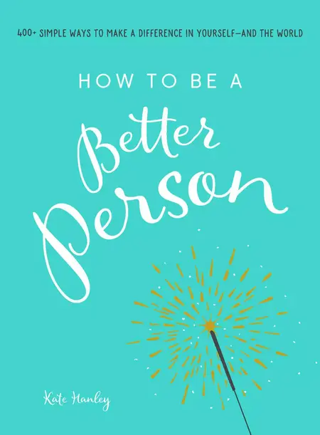 How to Become a Better Person