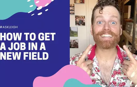 How to Get a Job in a New Field