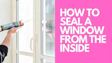 How to Seal Windows
