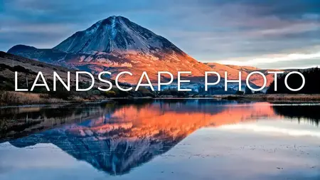 How to Take Landscape Photography