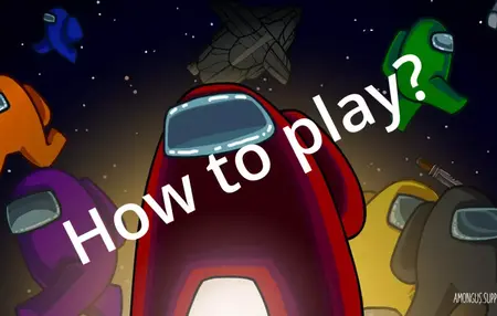 How to Play Among Us