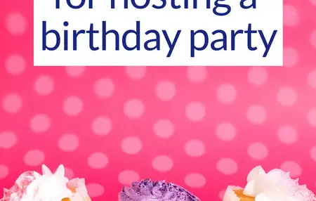 How to Host a Successful Birthday Party