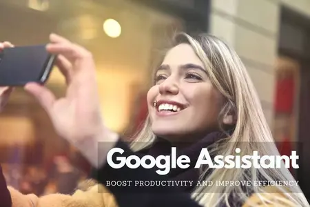 How to Use Google Assistant for Reminders and Tasks