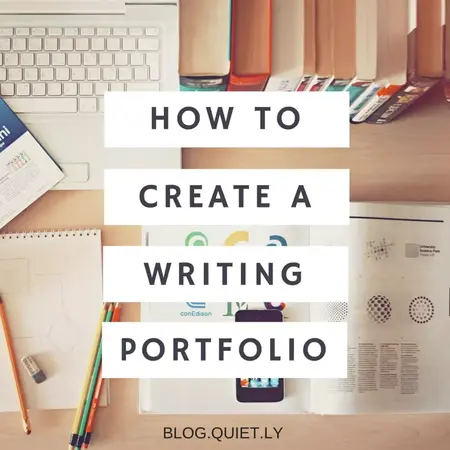 How to Create a Killer Portfolio for a Writing Job
