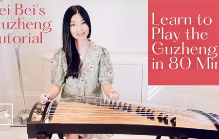 How to Learn to Play the Guzheng