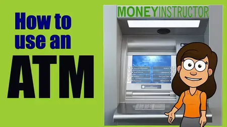 How to Use a Cash Machine