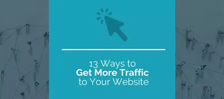How to Get More Traffic to Your Website