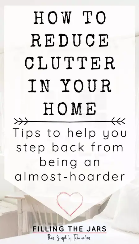 How to Reduce Clutter