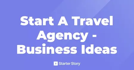 How to Start a Travel Agency