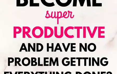 How to Become More Productive