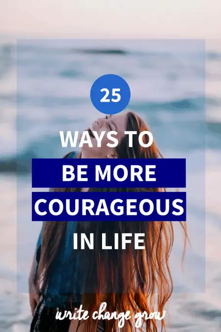 How to Be More Courageous