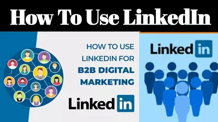 How to Use LinkedIn for B2B Marketing