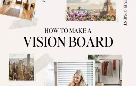 How to Make a Vision Board That Actually Works
