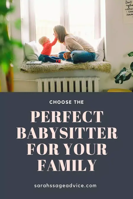 How to Choose the Right Babysitter