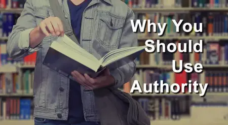 How to Use Authority to Build Trust and Credibility