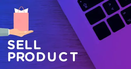 How to Sell Your Product or Service