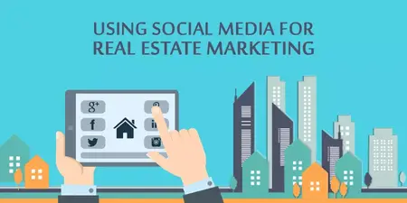 How to Use Social Media for Real Estate