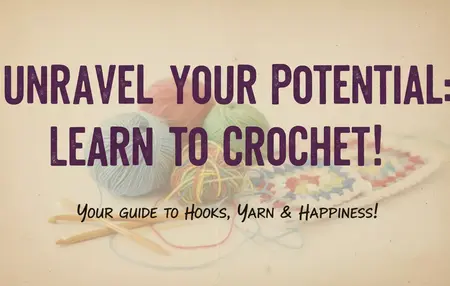 How to Crochet for Beginners